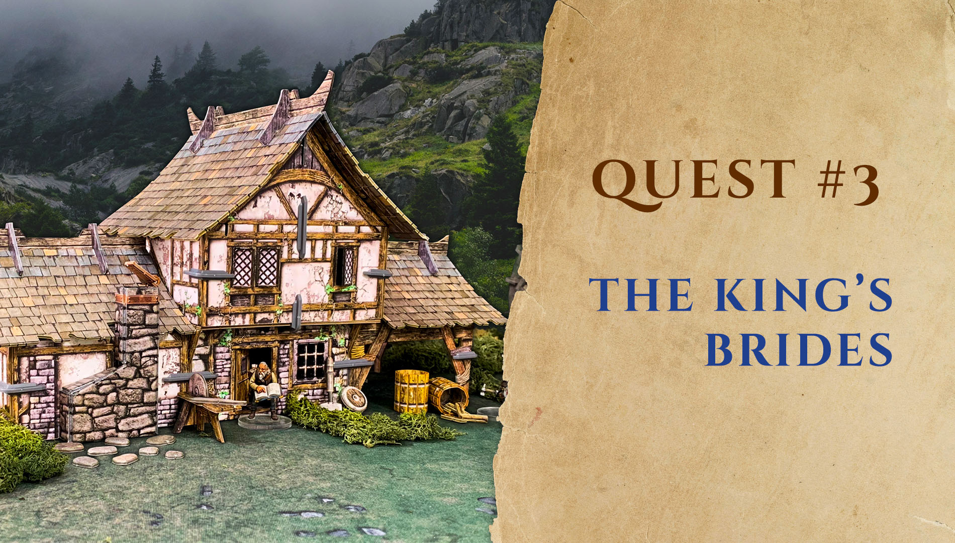 Quest #3 The King’s Brides